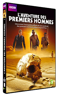 L'aventure des premiers hommes