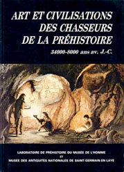 Art et civilisations des chasseurs de la préhistoire