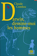 Darwin, dessines moi les hommes