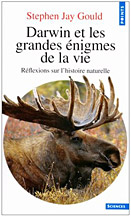 Darwin et les grandes enidmes de la vie