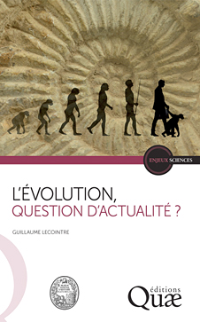 L'évolution, question d'actualité