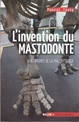 L'invention du mastodonte