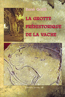 La grotte préhistorique de la Vache