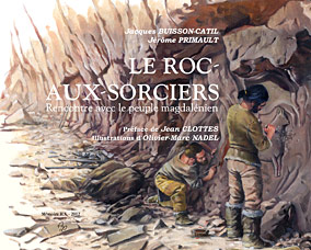 Le Roc-aux-sorciers Rencontres avec le peuple magdalénien