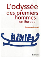 L'Odyssée des premiers hommes en Europe