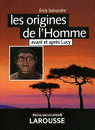 Origines de l'Homme - Erick Seinandre