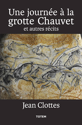 Une Journée à la grotte Chauvet