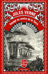 Voyage au centre de la terre -  Jules Verne