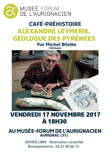 Conférence Alexandre leymerie au Musée Forum de l'Aurignacien