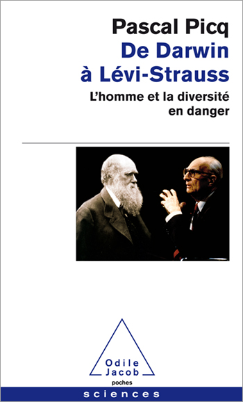 De Darwin à Lévi-Strauss – L’homme et la diversité en danger