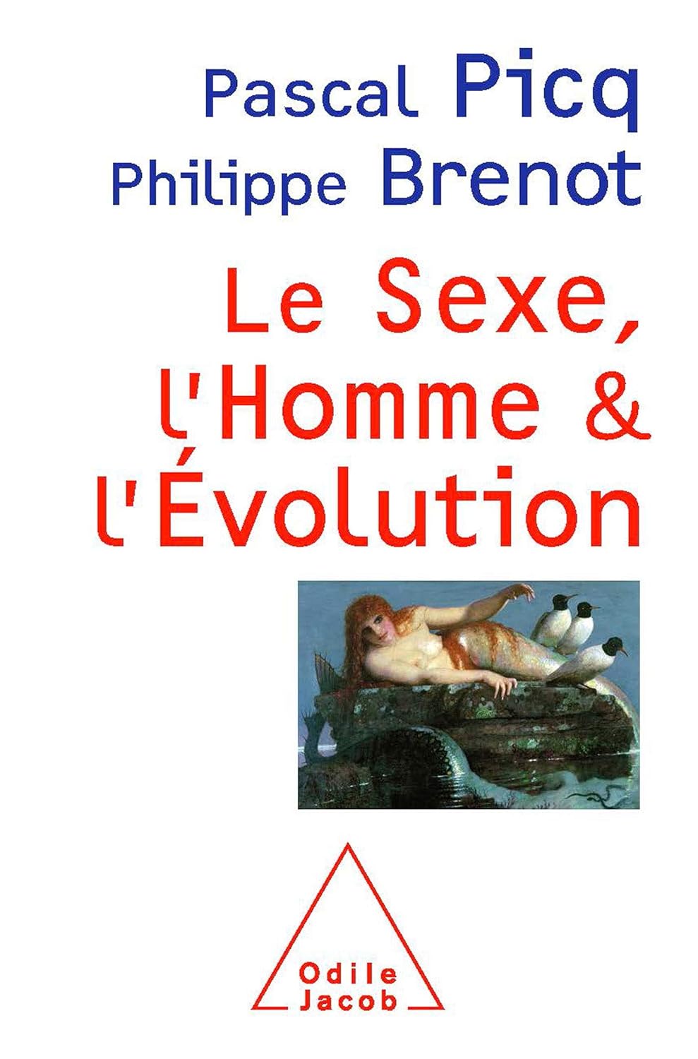 Le Sexe, l’Homme et l’Evolution