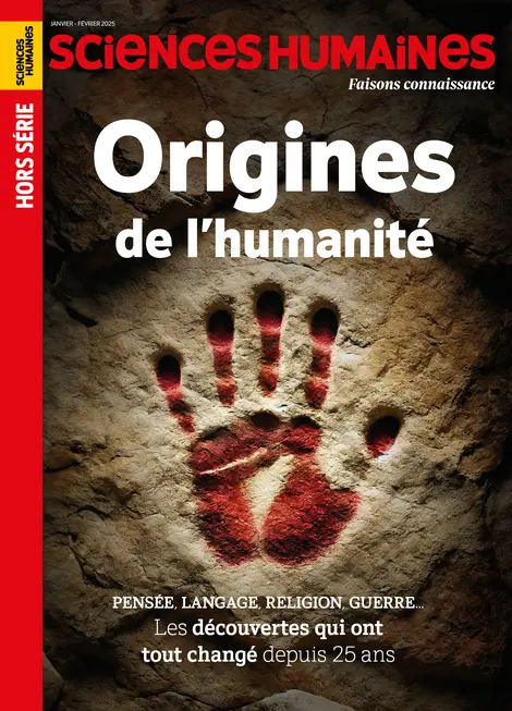 Origines de l’humanité – H.S. Sciences humaines